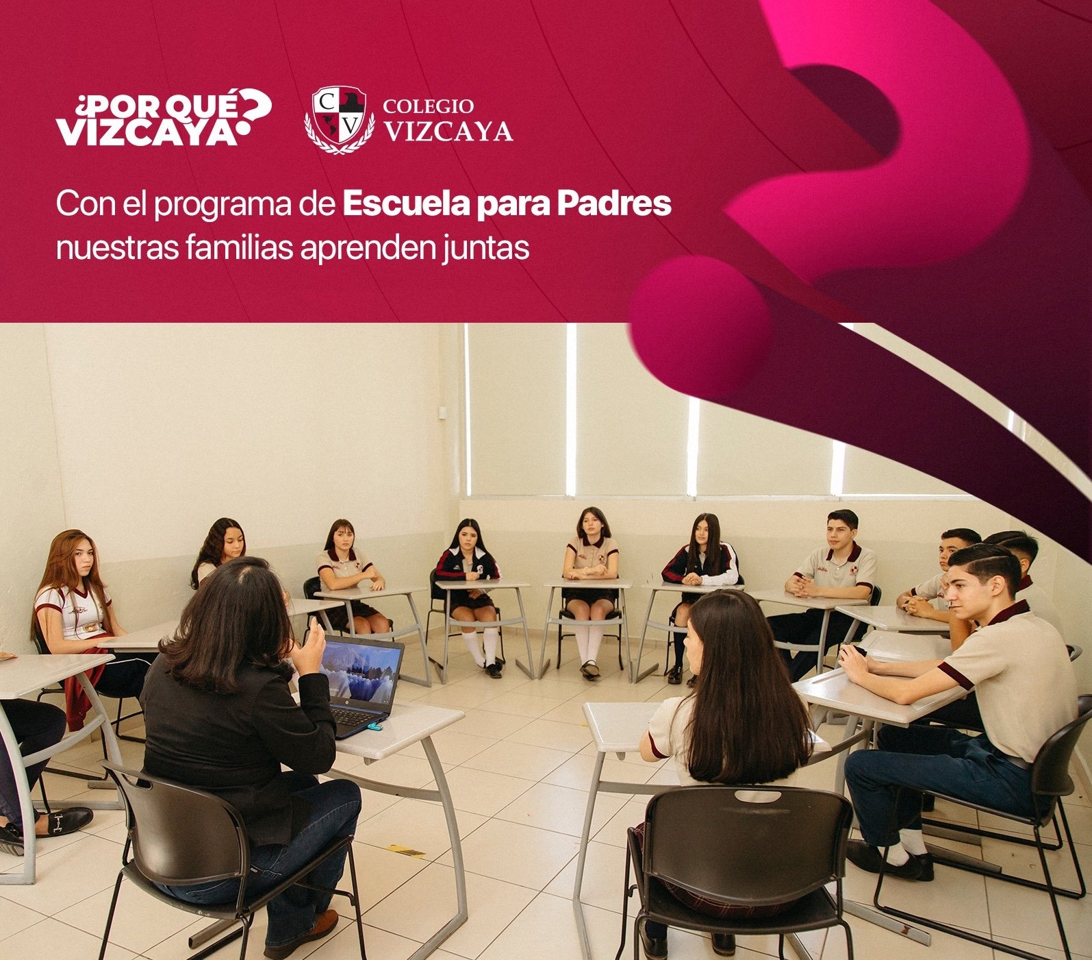 La importancia del programa "Escuela para padres" en Colegio Vizcaya